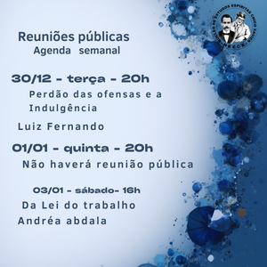 Reuniões públicas da semana