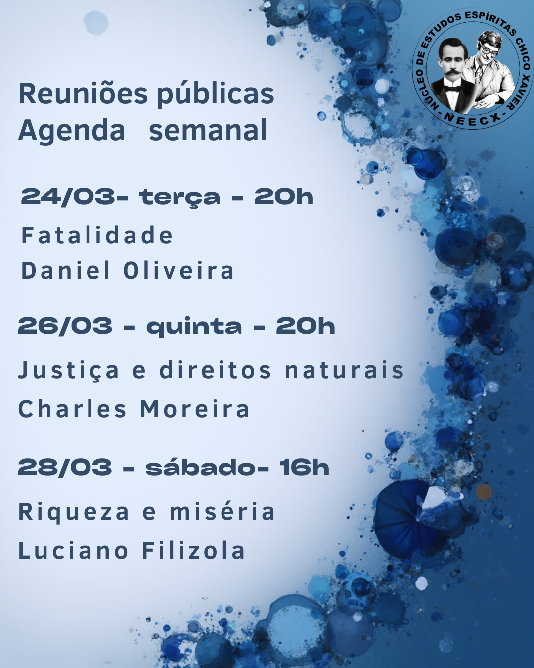 Reuniões públicas da semana
