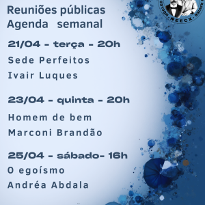 Reuniões públicas da semana